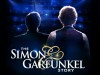 The Simon and Garfunkel Story # Re-Scheduled Date #