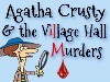 Agatha Crusty and The Village Hall Murders