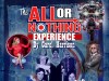 All or Nothing Experience