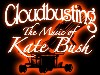 Cloudbusting - The Music of Kate Bush