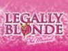  Legally Blonde -  The Musical