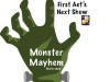 First Act Present Monster Mayhem